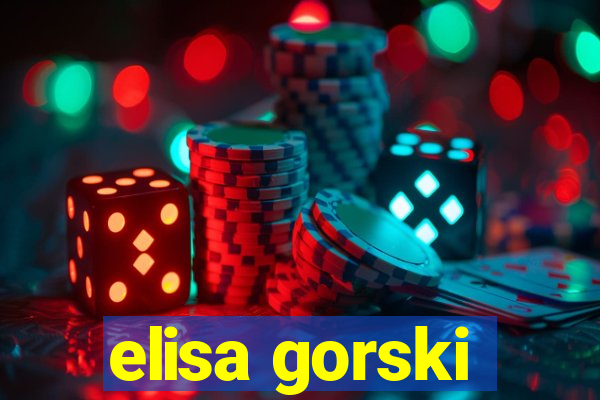 elisa gorski